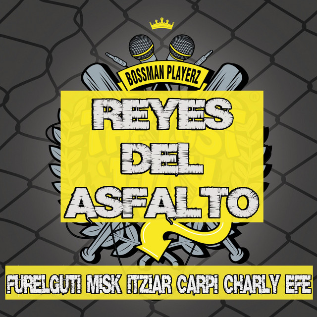 Reyes Del Asfalto