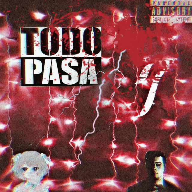 Todo Pasa, Vol. 4 cover art