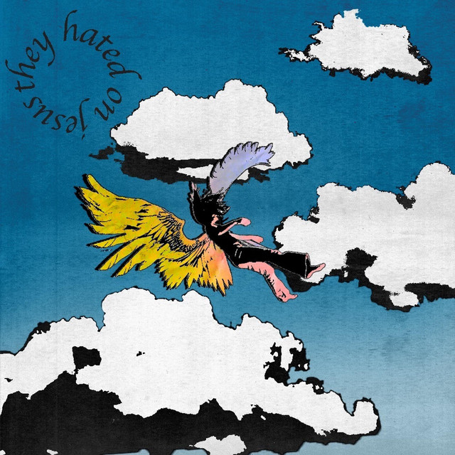 They Hated On Jesus cover art