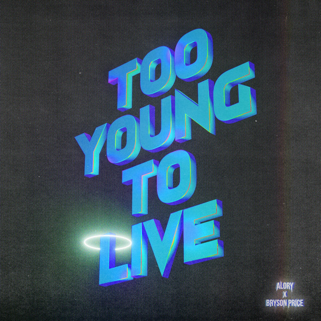 Too Young To Live artwork