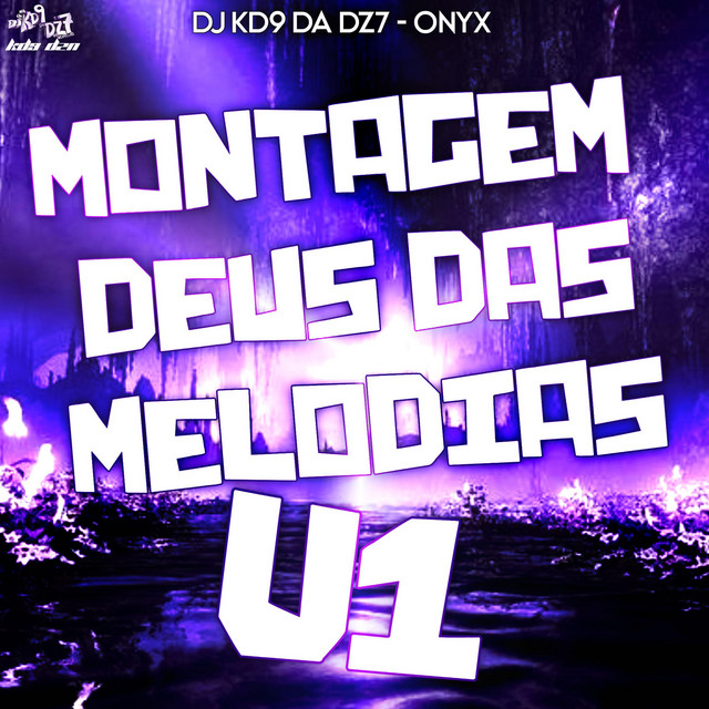 MONTAGEM DEUS DAS MELODIAS