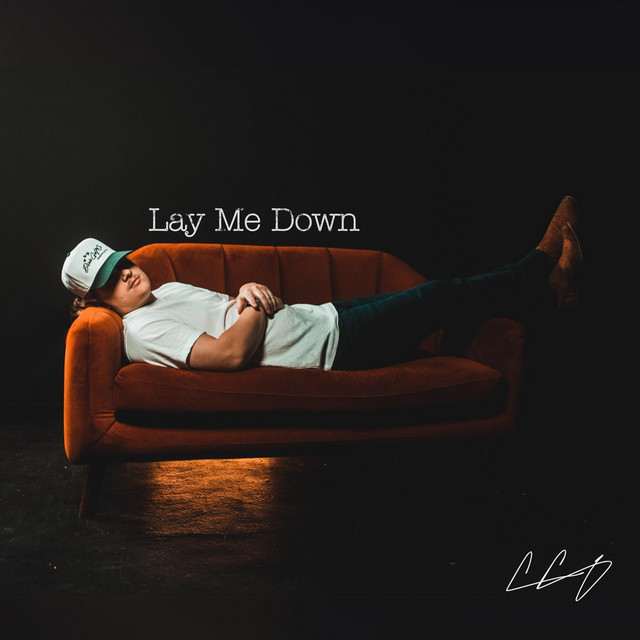 Lay Me Down