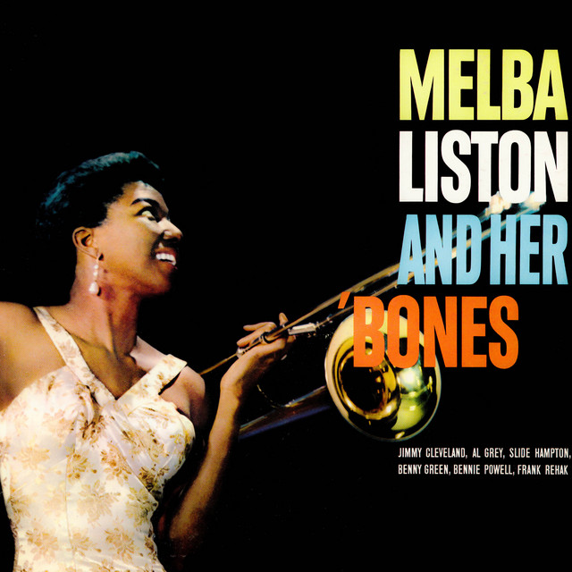 Melba Liston & Her 'Bones cover art