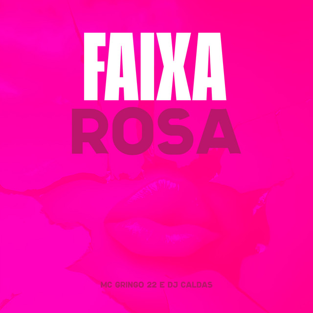 Faixa Rosa