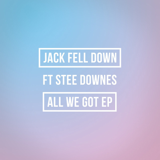 All We Got EP cover