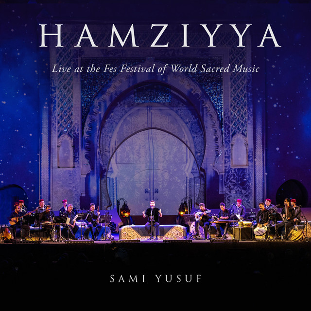 Hamziyya (Live at the Fes Festival of World Sacred Music) cover art
