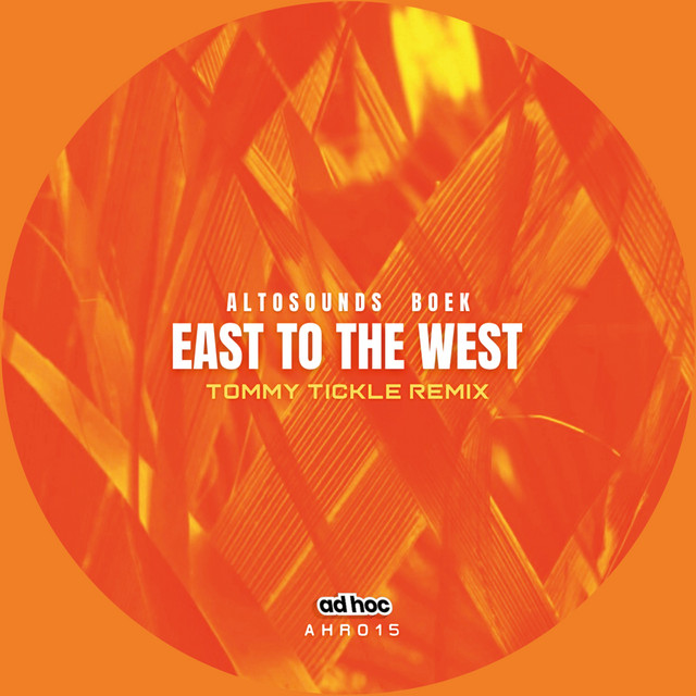 East to the West - Tommy Tickle Remix