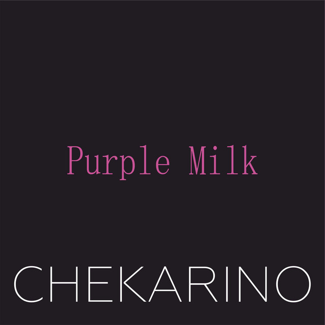 Обкладинка: Purple Milk — Chekarino