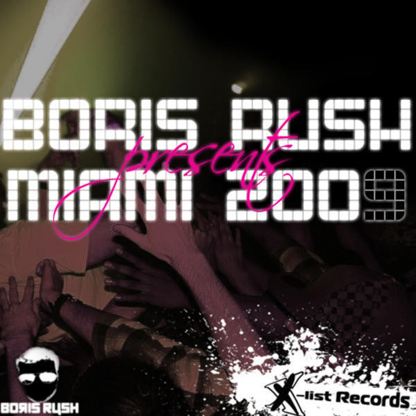 Boris Rush Presents: Miami 2009 cover