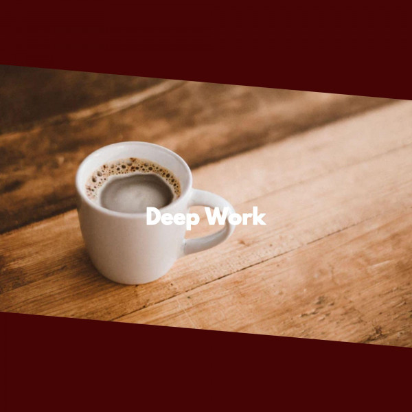 Deep Work cover art
