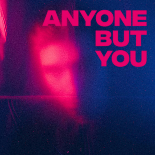 Anyone But You cover art