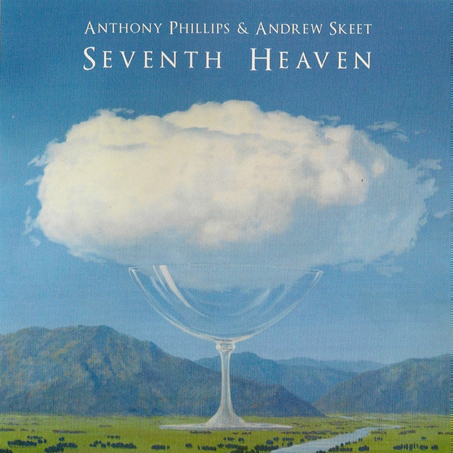 Seventh Heaven - Album by Anthony Phillips | Spotify