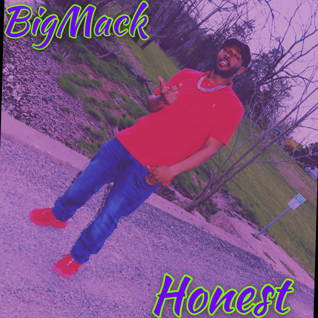 Honest - Single by Big Mack | Spotify