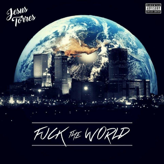 Fuck the World
