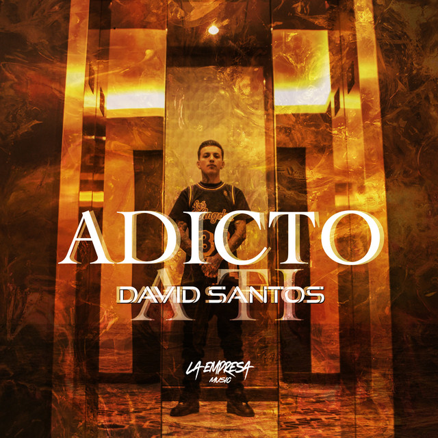 Adicto A Ti by David Santos