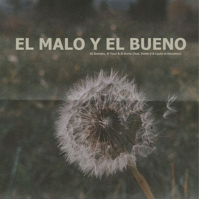 El Malo y el Bueno cover