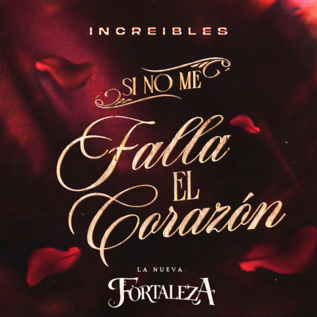 Si No Me Falla El Corazón