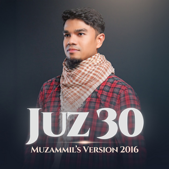 Juz 30 (Muzammil’s Version 2016) cover art