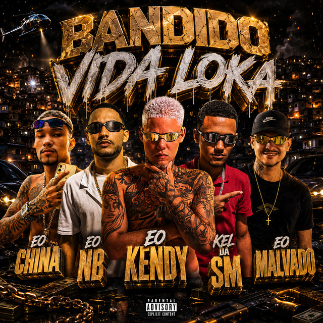 Bandido Vida Loka