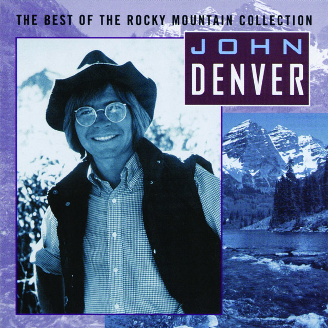 The Best Of The Rocky Mountain Collection - Compilation by John