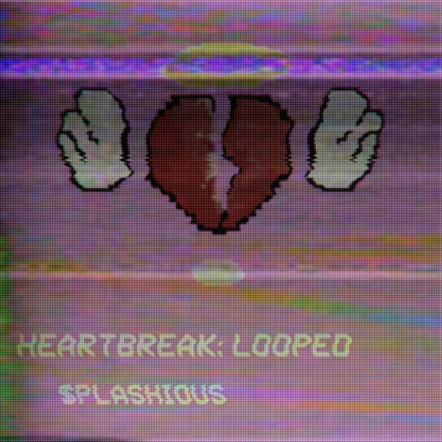 Heartbreak Looped cover art