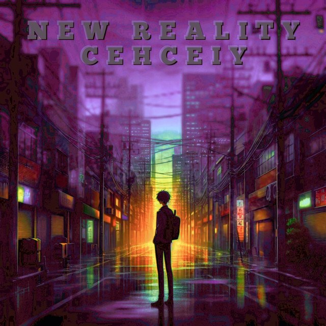 Cover art: New Reality (Slowed + Reverb) — CEHCEIY