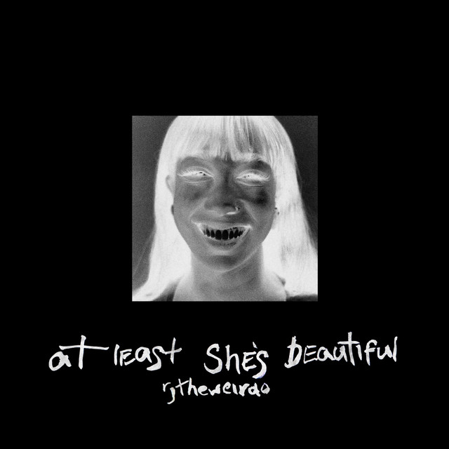 At Least She's Beautiful