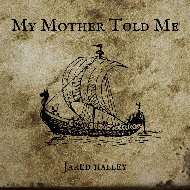 My Mother Told Me