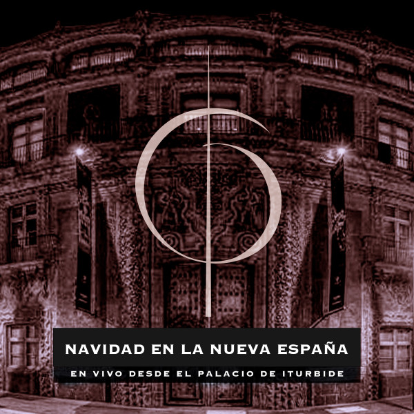 Navidad en la Nueva España (En vivo desde el Palacio de Iturbide) cover art