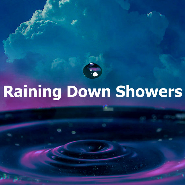 Raining Down Showers cover art