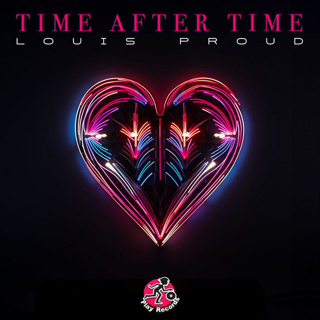 Louis Proud – Time After Time - Radio Edit