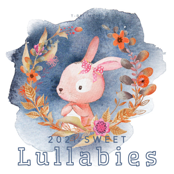 2021 Sweet Lullabies - Album by Baby Sleep Conservatory | Spotify
