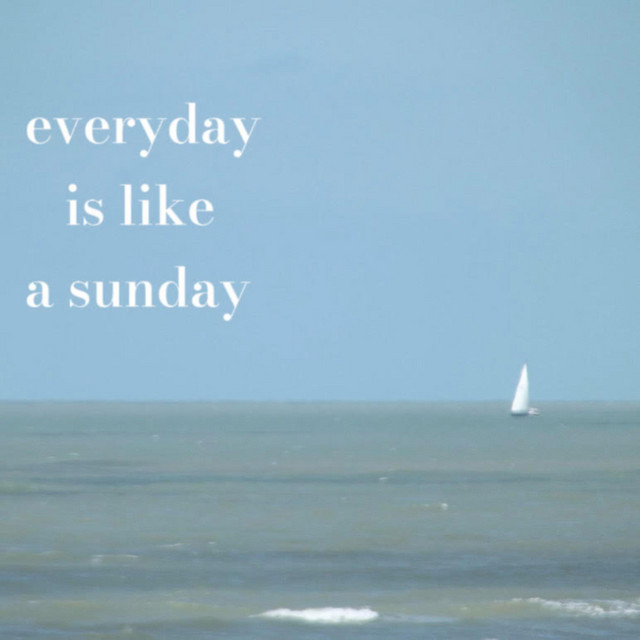 everyday is like a sunday cover art