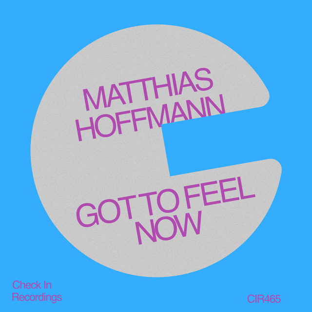 Got to Feel Now - Extended Mix