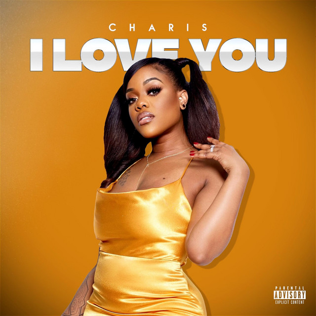 I Love You - song and lyrics by Charis | Spotify