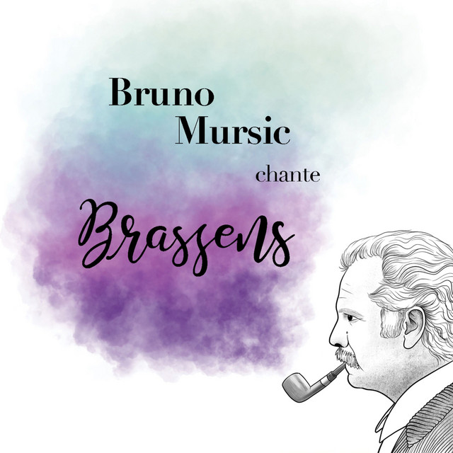 Bruno Mursic chante Brassens cover