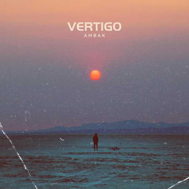 AMBAK – Vertigo