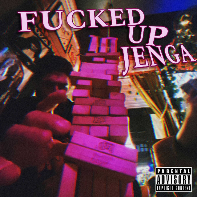 Fucked Up Jenga cover art