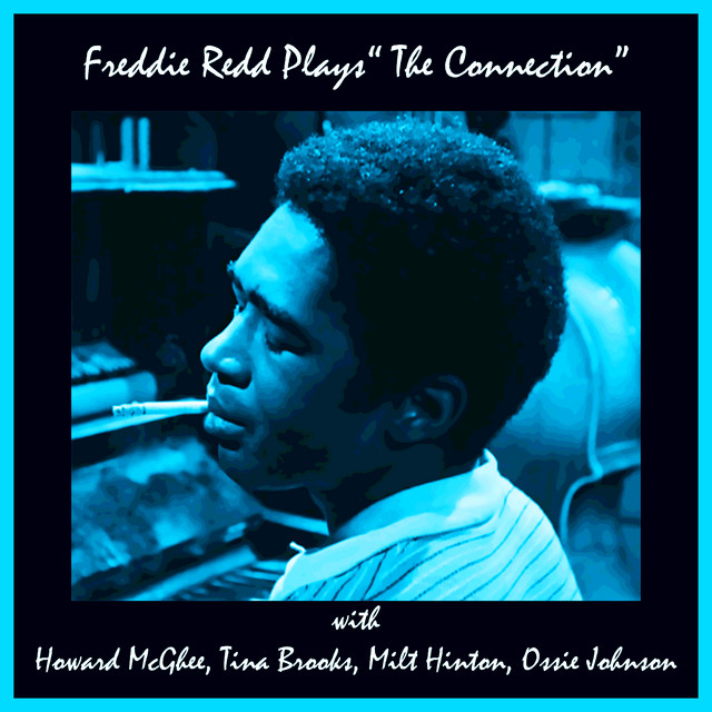 Freddie Redd Plays "The Connection" cover art