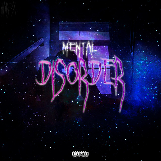 Mental Disorder - Single by HARDX | Spotify