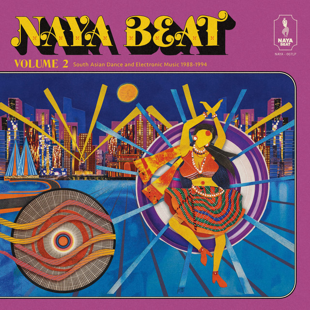 Naya Beat Volume 2: South Asian Dance and Electronic Music 1988-1994 cover art