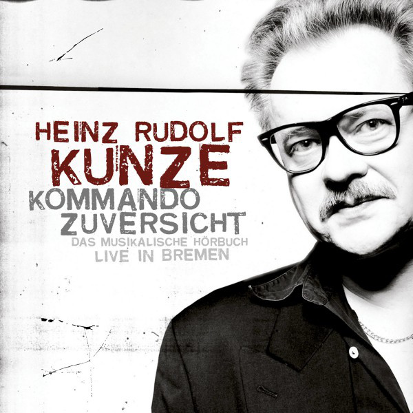 Kommando Zuversicht - Das musikalische Hörbuch cover art