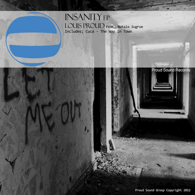 Louis Proud, Natale Sugrue – Insanity - Louis Proud Edit