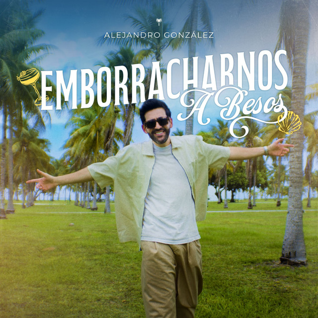 Emborracharnos a Besos cover