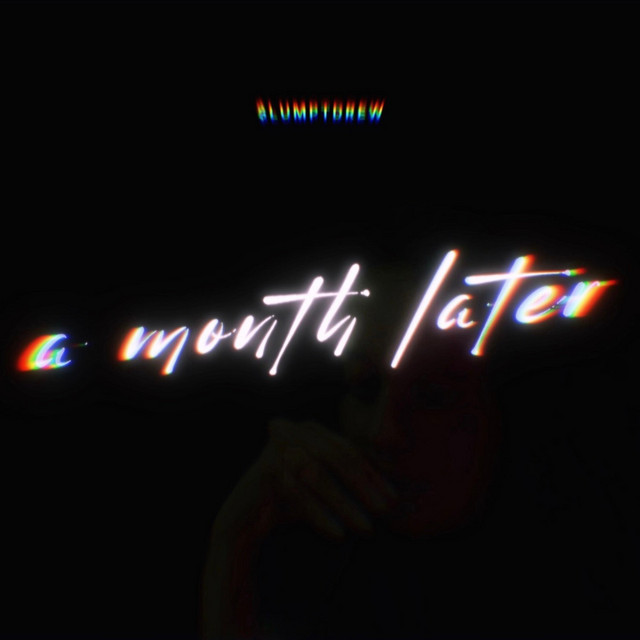 a month later