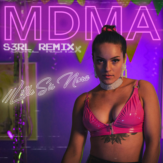 MDMA - S3RL Remix