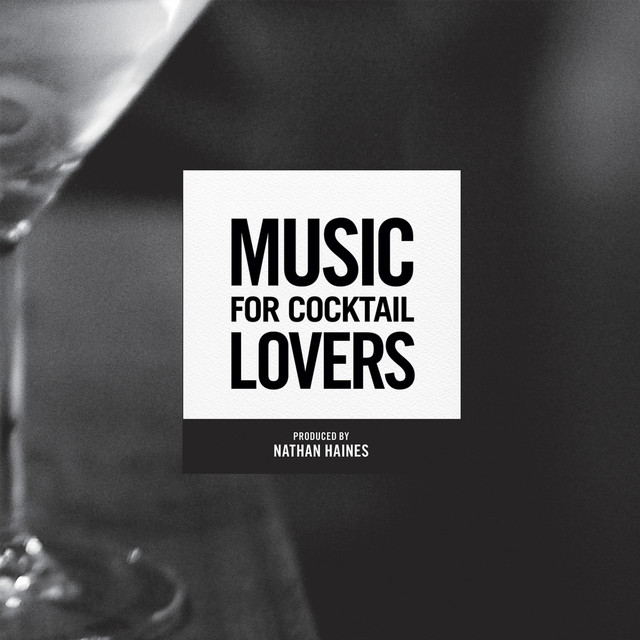 Music for Cocktail Lovers cover art