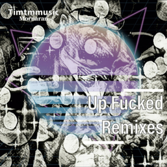 Up Fucked - RPBLIK Remix