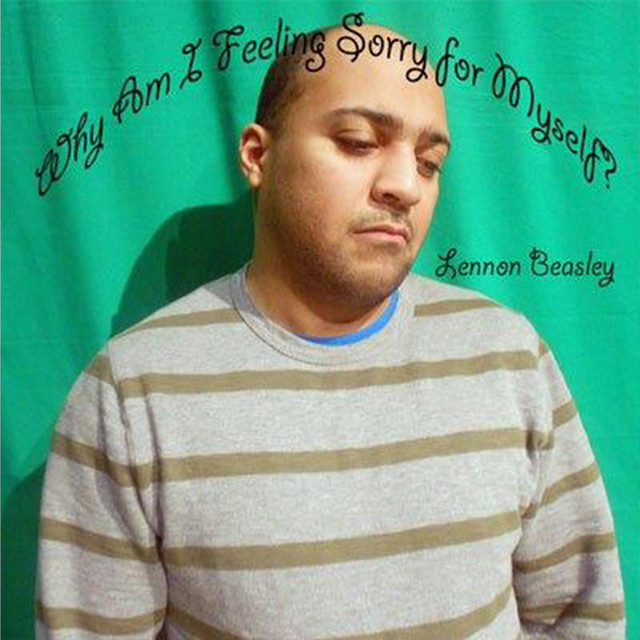 WHY AM I FEELING SORRY FOR MYSELF? cover art
