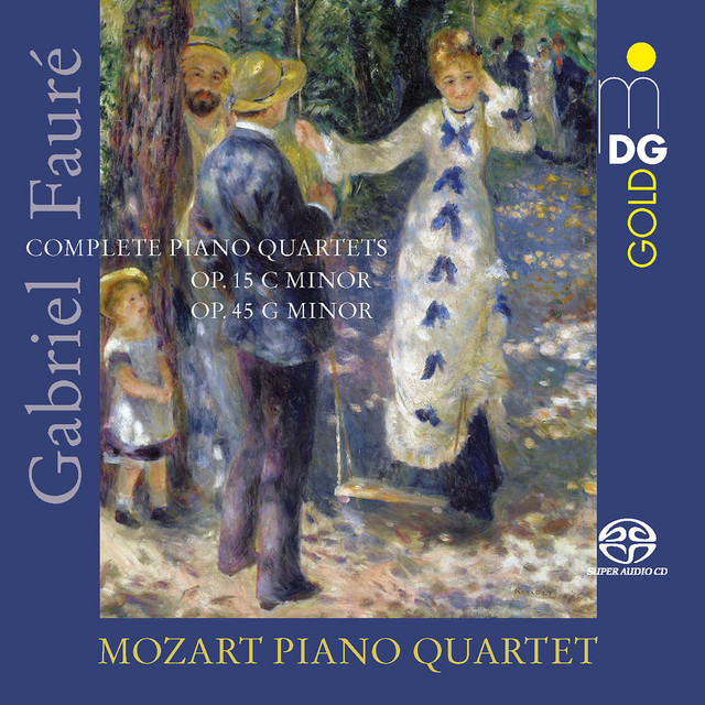 Faure: Piano Quartets, Op.15, Op. 45 - Album by Gabriel Fauré